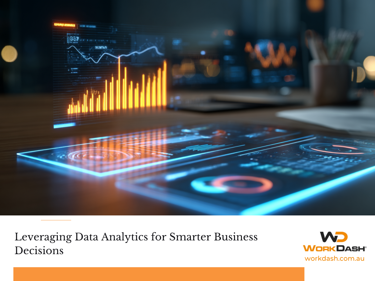 Leveraging Data Analytics for Smarter Business Decisions - WorkDash